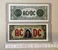 AC/DC One Dollar Note