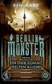 Berlin Monster - Ein Dieb kommt selten allein: Roman (Di... | Buch | Zustand gut