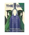 The Toll, Neal Shusterman