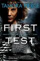 First Test: 1 (Protector of the Small) by Pierce, Tamora 0375829059