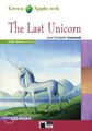 The Last Unicorn - Buch mit Audio-CD-ROM und Web Activities (Black Cat Green App