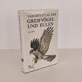 Taschenatlas der Greifvögel und Eulen - Miroslav Bouchner. Buch Vogelkunde