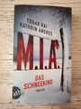 M.I.A. Das Schneekind - Edgar Rai/Kathrin Andres - Thriller