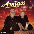 Amigos - Babylon [inkl. 2 Bonustitel]