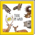 Mein erstes Soundbuch: Tiere im Wald