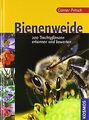 Bienenweide: 200 Trachtpflanzen erkennen und bewerten | Buch | Zustand gut