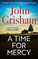 A Time for Mercy: John Grisham's Latest No. 1 Bestseller... | Buch | Zustand gut