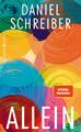 Allein | Daniel Schreiber | Buch | 160 S. | Deutsch | 2021 | Hanser Berlin