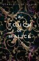 A Touch of Malice (Hades&Persephone, Band 3) Clair Scarlett, St.: