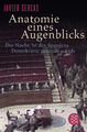 Javier Cercas; Peter Kultzen / Anatomie eines Augenblicks