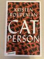 Cat Person Storys Kristen Roupenian Buch (Gebundene Ausgabe)