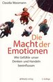 Die Macht der Emotionen - Wie Gefühle Denken & Handeln beeinflussen # Claudia Wa