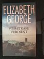 We Strafe verdient - Ein Inspector Lynley-Roman von Elizabeth George