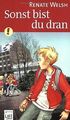 Sonst bist du dran von Welsh, Renate | Buch | Zustand gut