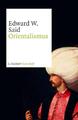 Orientalismus | Edward W. Said | 2009 | deutsch | Orientalism