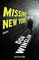 Missing. New York von Don Winslow (2018, Taschenbuch)