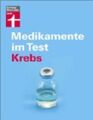 Medikamente im Test - Krebs Bopp, Annette: