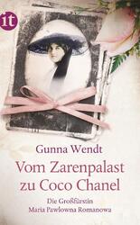 Vom Zarenpalast zu Coco Chanel | Gunna Wendt | 2013 | deutsch