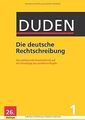 Duden 01. Die deutsche Rechtschreibung: Das umfas... | Buch | Zustand akzeptabel