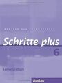 Schritte plus 6. Lehrerhandbuch: Deutsch als Fremdsprach... | Buch | Zustand gut