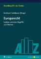 Europarecht | Marten Breuer (u. a.) | Lexikon zentraler Begriffe und Themen