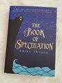 The Book of Speculation Erika Swyler Hardback with Dust Jacket LIKE NEW