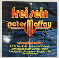 LP - Peter Maffay – Frei Sein - Seine Grössten Hits - Rock, Pop - 1980