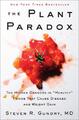 The Plant Paradox | Steven R. Gundry | Buch | The Plant Paradox | Englisch