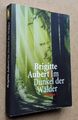 Im Dunkel der Wälder: RomanRoman von Brigitte Aubert