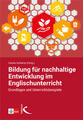 Bildung für nachhaltige Entwicklung im Englischunterricht | 2022 | deutsch