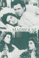 NFP 9247 ~ MADHOUSE ~ JOHN LARROQUETTE, KIRSTIE ALLEY