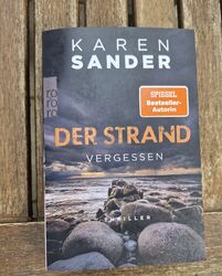 Der Strand: Vergessen Karen Sander ZUSTAND SEHR GUT Thriller Buch wie NEU 