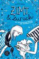 Zimt und zurück | Dagmar Bach | Die vertauschten Welten der Victoria King | Buch