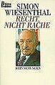 Recht, nicht Rache von Wiesenthal, Simon | Buch | Zustand gut