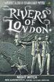 Ben Aaronovitch / Rivers of London 02. Night Witch9781785852930