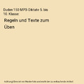 Duden 150 MP3-Diktate 5. bis 10. Klasse: Regeln und Texte zum Üben