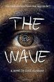 The Wave von Strasser, Todd | Buch | Zustand akzeptabel