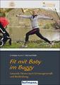 Fit mit Baby im Buggy ~ Christian Kunert ~  9783778011713