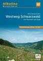 Hans-Georg Sievers Fernwanderweg Westweg Schwarzwald