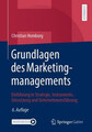 Grundlagen des Marketingmanagements Christian Homburg