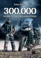 300000 km Motorrad Abenteuer mit der BMW R1200GS Adventure