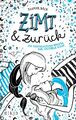 Zimt und zurück | Die vertauschten Welten der Victoria King (2. Band) | Bach