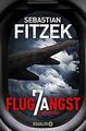 Flugangst 7A: Psychothriller von Fitzek, Sebastian | Buch | Zustand gut