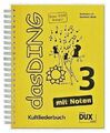 Das Ding • Band 3 • DIN A4 • mit Noten • Kultliederbuch • 400 Songs • Topseller