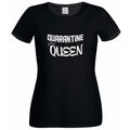 Quarantine Queen Damen schwarz bedruckt T-Shirt XTSN186