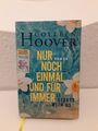 It starts with us - Nur noch einmal und für immer von Colleen Hoover (2022,...