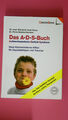 201504 Elisabeth Aust-Claus DAS A-D-S-BUCH Aufmerksamkeits-Defizit-Syndrom ;