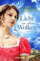 Licht in den Wolken: Roman