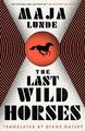 The Last Wild Horses, Lunde, Maja