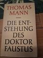 Thomas Mann die Entstehung des Doktor Faustus Fischer 1960